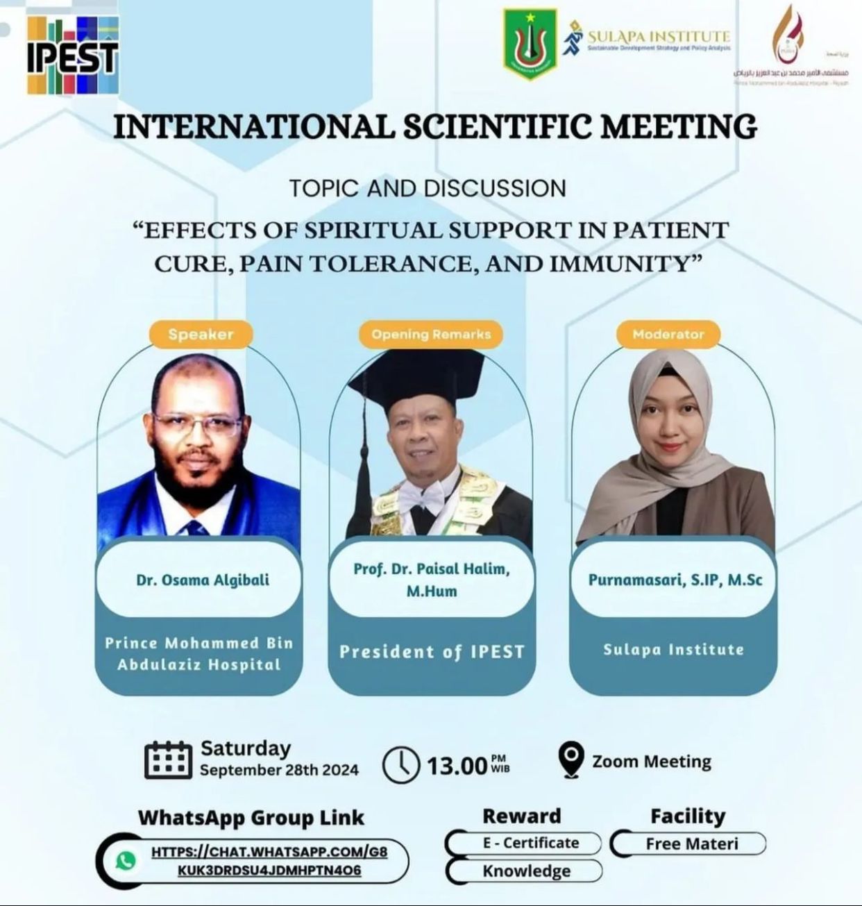 IPEST ASIA Scientific Meeting: Effects of Spiritual Support in Patient Cure, Pain Tolerance, and Immunity